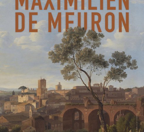 Maximilien de Meuron. A la croisées des mondes.