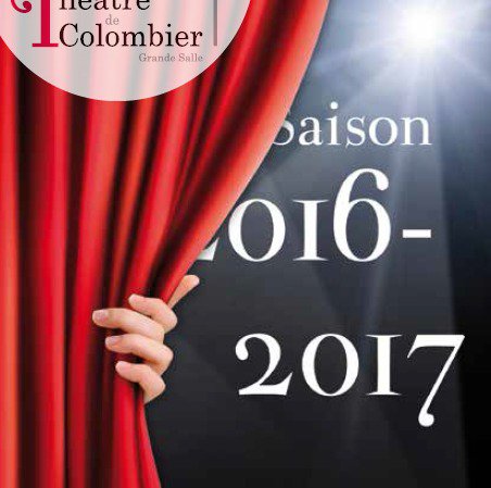 Saison 2016-2017 du théâtre de Colombier