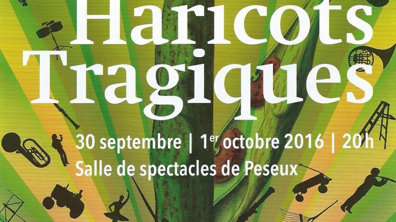 Spectacles musico théâtrale Les Haricots Tragiques