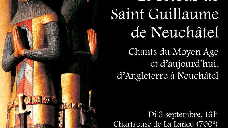 Le retour de Saint Guillaume de Neuchâtel