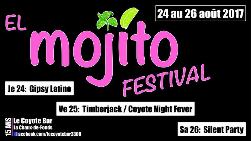 El Mojito Festival - 15 ans de "Le Coyote Bar"