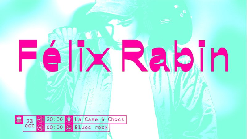 Félix Rabin / Vernissage du nouvel album