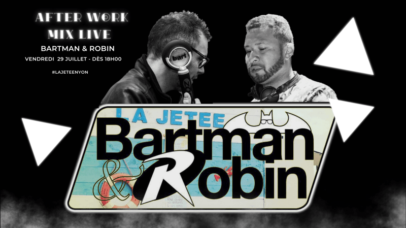 L'Afterwork Mix Live // Bartman & Robin djSet