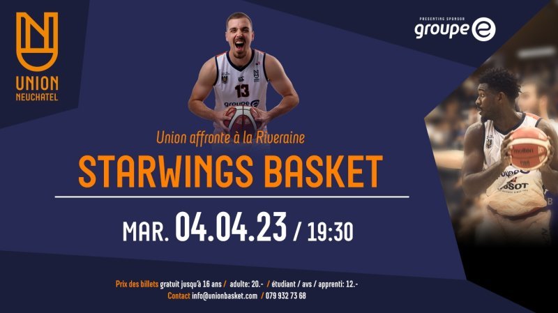 Union Neuchâtel Basket - Starwings Basket