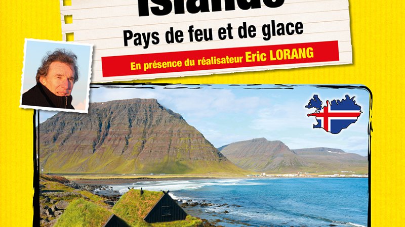 Ciné-conférence: Islande par Eric Lorang