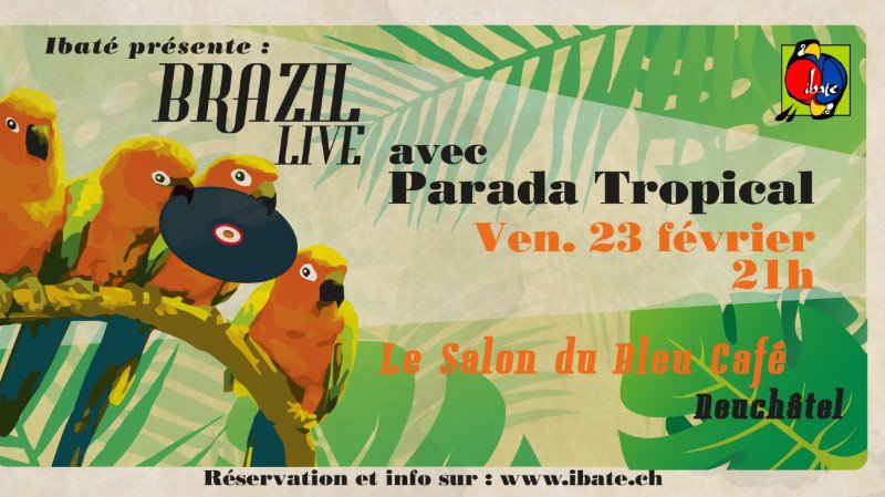Brazil Live avec Parada Tropical