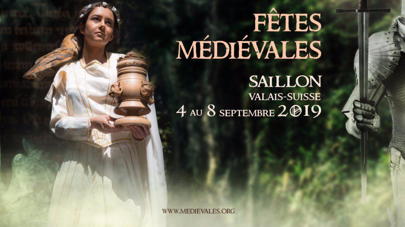 Les Grandes Fêtes Médiévales de Saillon 2019