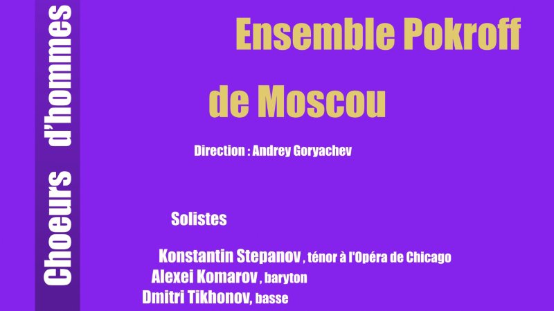 Concert a capella avec l'Ensemble Pokroff, Moscou